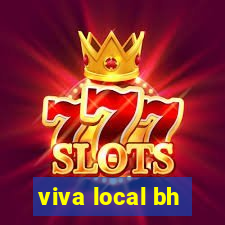 viva local bh