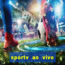 sportv ao vivo mega canais