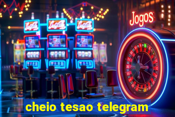 cheio tesao telegram