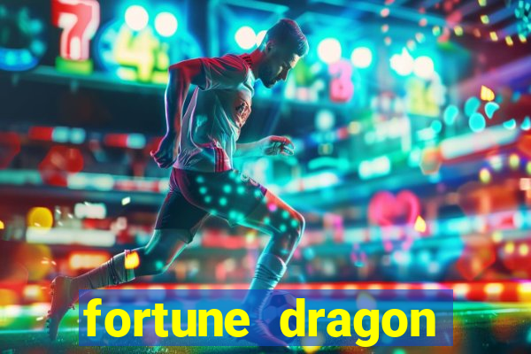 fortune dragon ganho certo demo