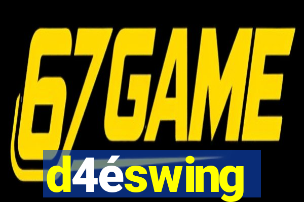 d4éswing