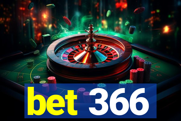 bet 366