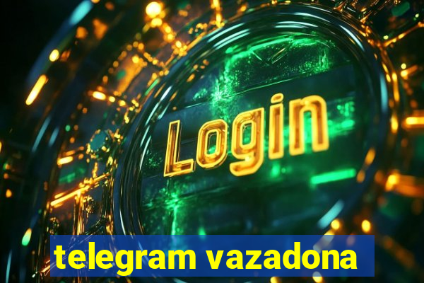 telegram vazadona