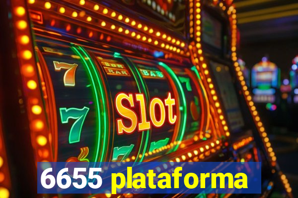 6655 plataforma