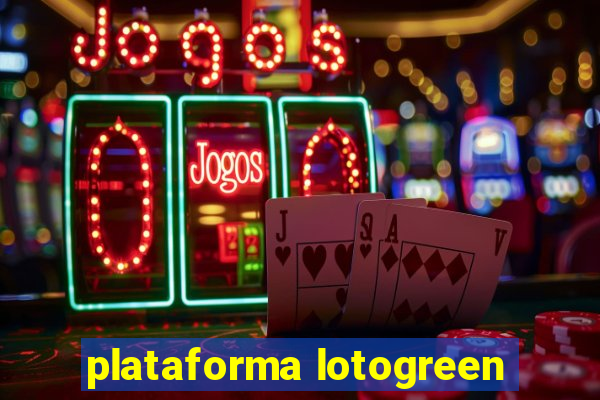 plataforma lotogreen