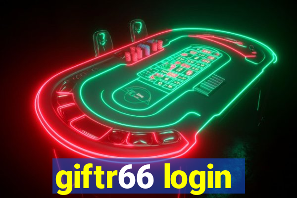 giftr66 login