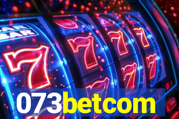 073betcom