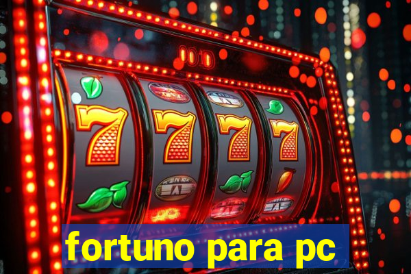 fortuno para pc