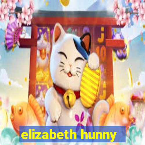 elizabeth hunny