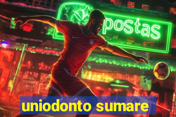 uniodonto sumare