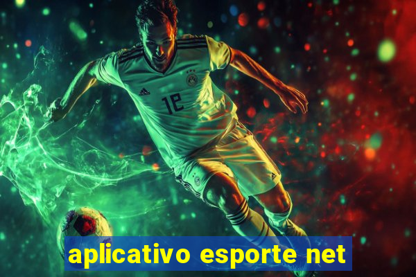 aplicativo esporte net