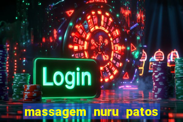 massagem nuru patos de minas