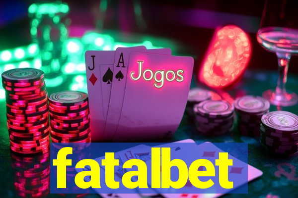 fatalbet