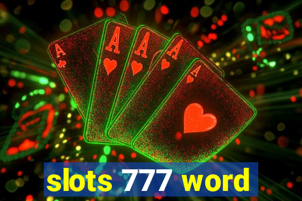 slots 777 word