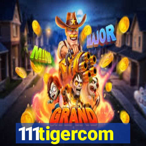 111tigercom