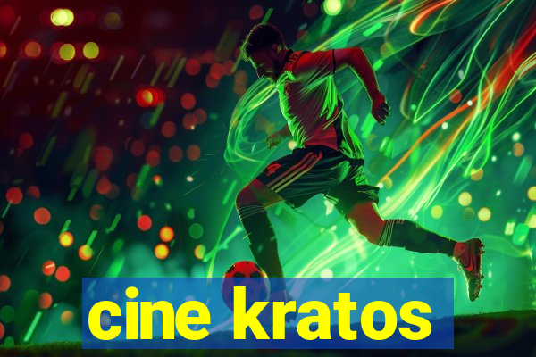 cine kratos