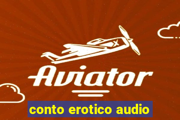 conto erotico audio