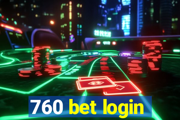 760 bet login