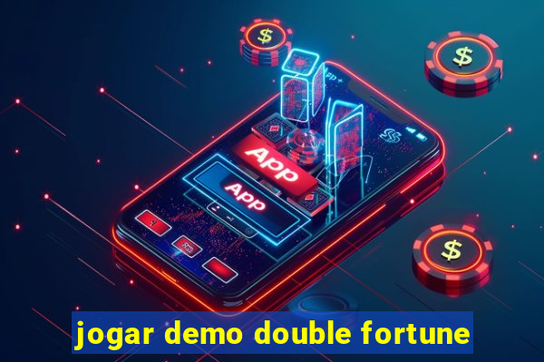 jogar demo double fortune