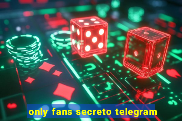 only fans secreto telegram