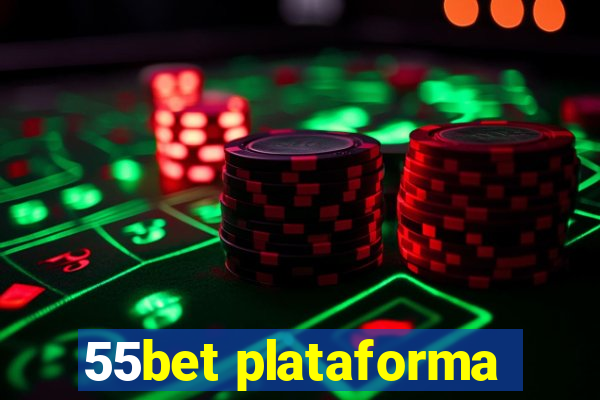 55bet plataforma