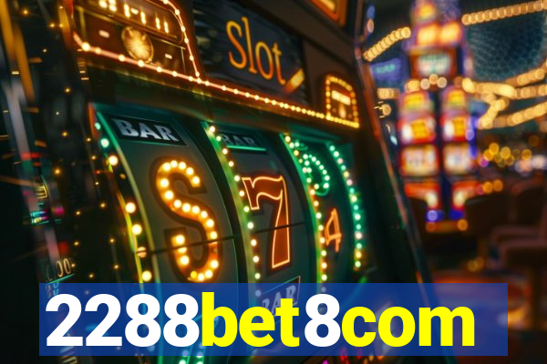 2288bet8com