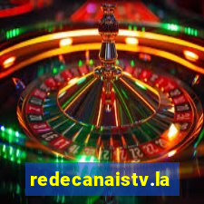 redecanaistv.la