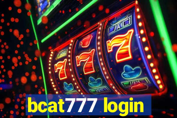 bcat777 login