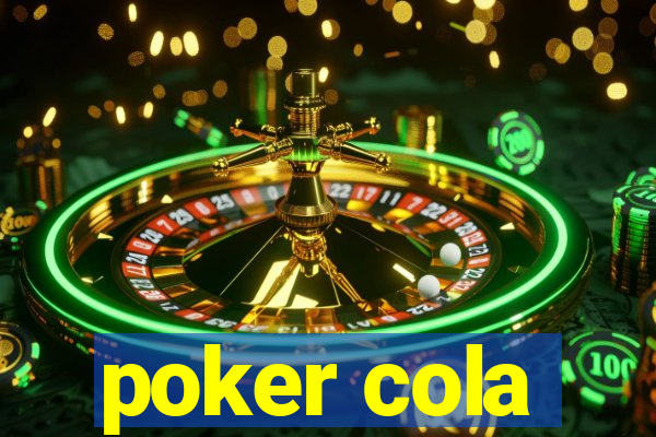 poker cola