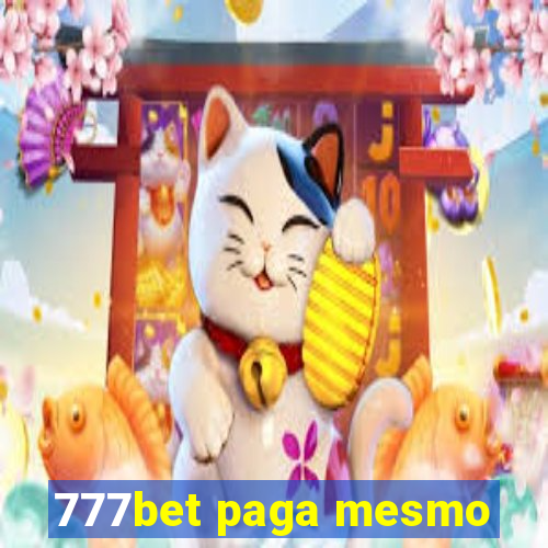 777bet paga mesmo