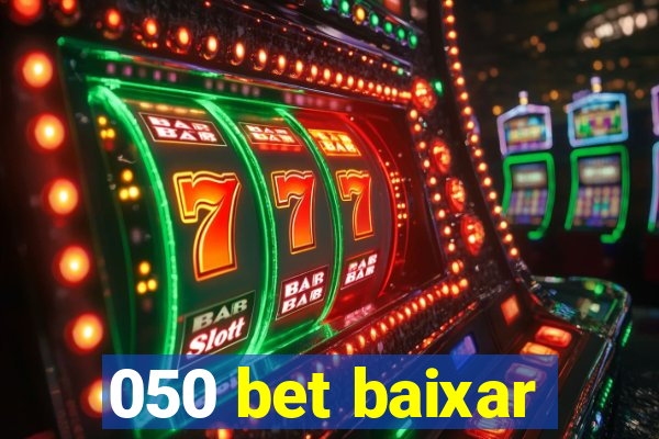 050 bet baixar