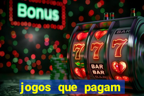 jogos que pagam sem precisar depositar dinheiro