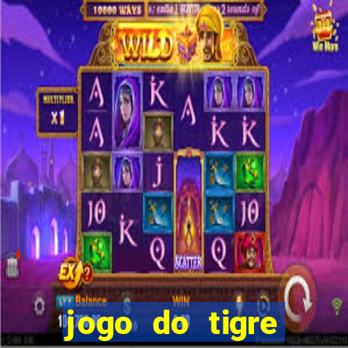 jogo do tigre rodada grátis