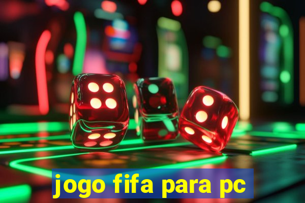 jogo fifa para pc