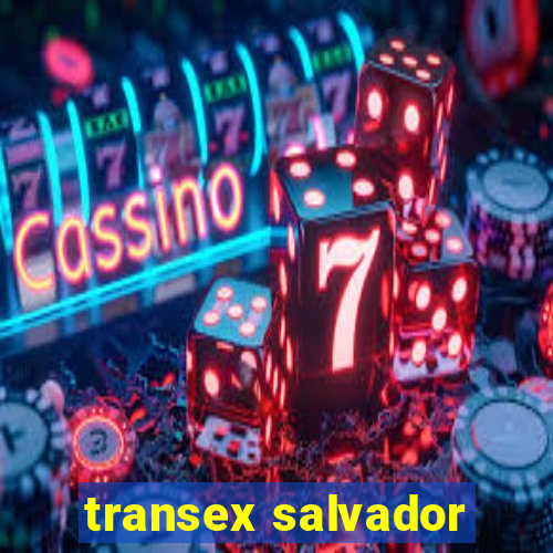 transex salvador