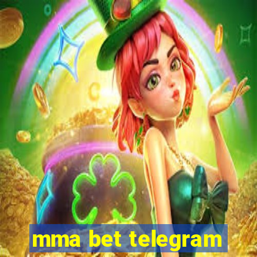 mma bet telegram