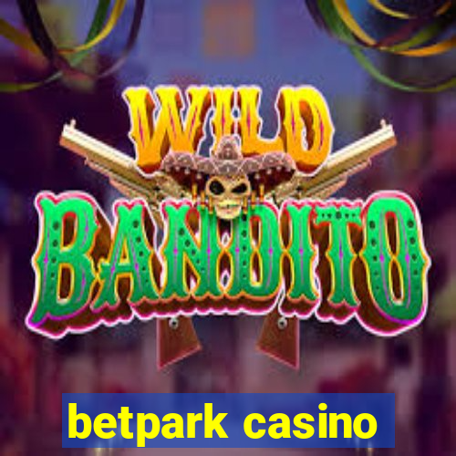 betpark casino