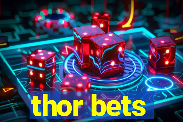 thor bets