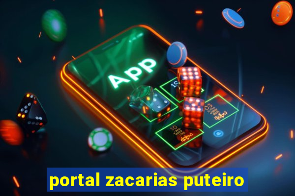 portal zacarias puteiro