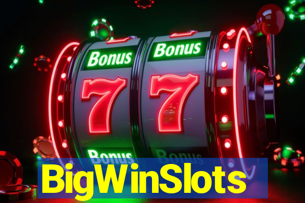 BigWinSlots