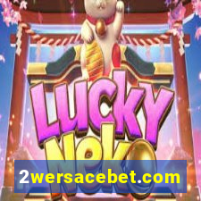 2wersacebet.com