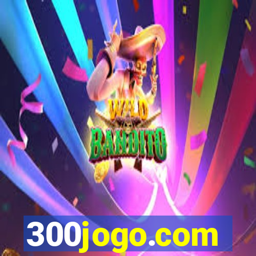 300jogo.com