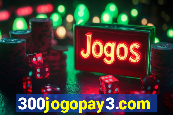 300jogopay3.com