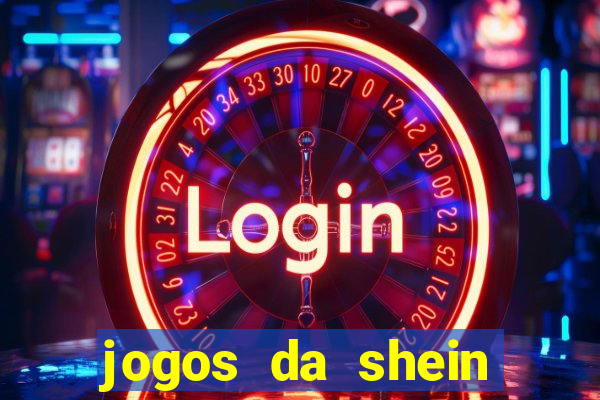 jogos da shein para ganhar pontos