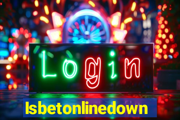 Isbetonlinedown