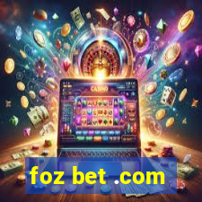 foz bet .com