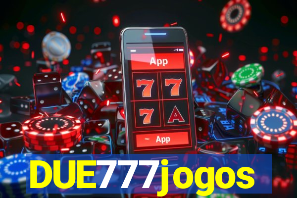 DUE777jogos