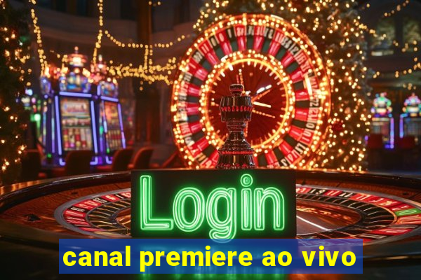 canal premiere ao vivo