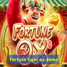 fortune tiger ox demo