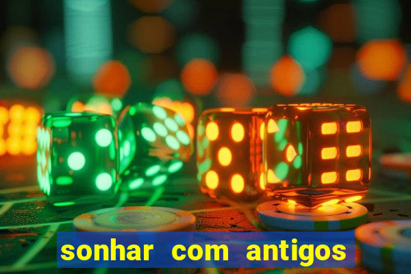 sonhar com antigos colegas de trabalho